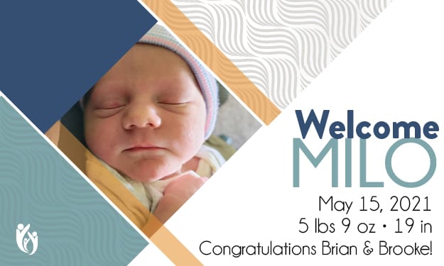 A newborn baby in a hospital blanket and hat, with text: “Welcome Milo, 5-15-21, 5 lbs 9 oz, 19 in. Congratulations Brian & Brooke!” Geometric patterns are in the background.
