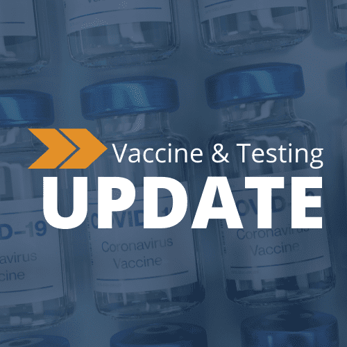 Vaccine vials labeled “Coronavirus Vaccine” with the text “Vaccine & Testing UPDATE” overlaid in large, bold letters.