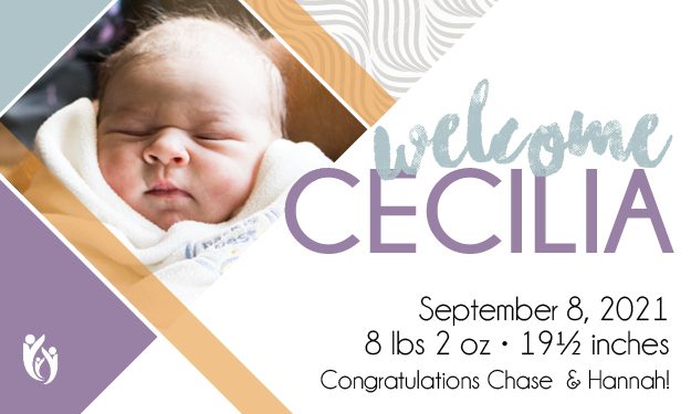 Newborn baby Cecilia wrapped in a blanket with text: “Welcome Cecilia. September 8, 2021. 8 lbs 2 oz, 19½ inches. Congratulations Chase & Hannah!” Soft pastel background with a heart logo.