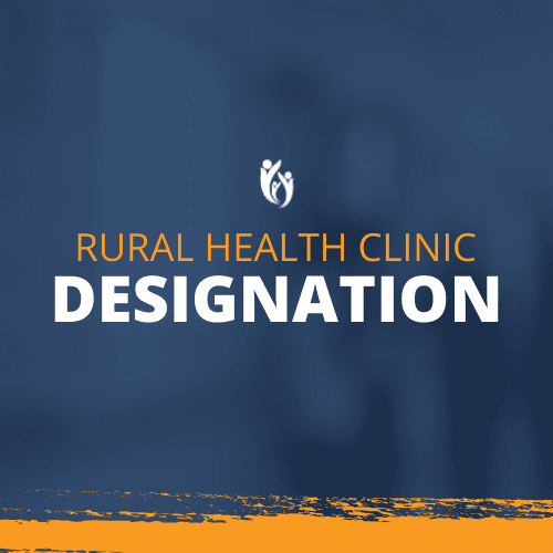 Text graphic with a blue background, an abstract person icon at the top, and the words “Rural Health Clinic Designation” in orange and white. The SCMC logo is subtly incorporated alongside an orange paint-like streak that appears at the bottom.