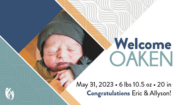 Baby Oaken in a green hat and outfit, eyes closed, rests peacefully next to text announcing his birth on May 31, 2023, with weight, length, and congratulations to Eric and Allyson. Geometric design background.