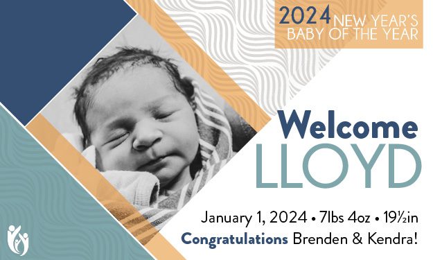 Newborn baby Lloyd wrapped in a blanket, labeled “2024 New Year’s Baby of the Year.” Text: “Welcome Lloyd,” with birth details and a congratulatory message to Brenden & Kendra.