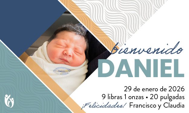 Newborn baby Daniel wrapped in a white blanket. Text says “bienvenido DANIEL” with birth info: January 29, 2026 (Daniel 1-29-26), 9 lbs 1 oz, 20 inches. Congratulations from Francisco and Claudia.