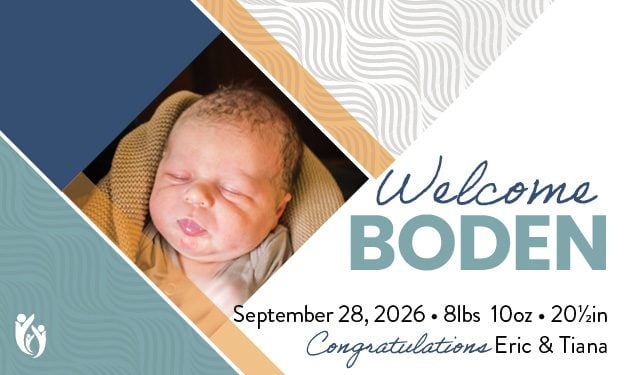 Birth announcement card with baby photo, text reads: “Welcome Boden. 9-28-26 • 8lbs 10oz • 20½ in. Congratulations Eric & Tiana.” Geometric patterns and soft colors decorate the card.