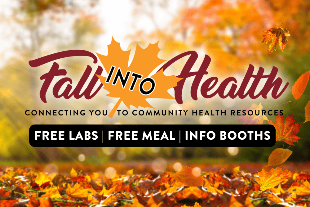 Fall Into Health event banner with colorful autumn leaves. Text: Connecting you to community health and food resources. Free labs, free meal, info booths.